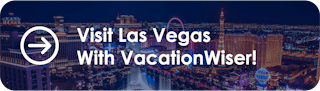 Visit Las Vegas With VacationWiser