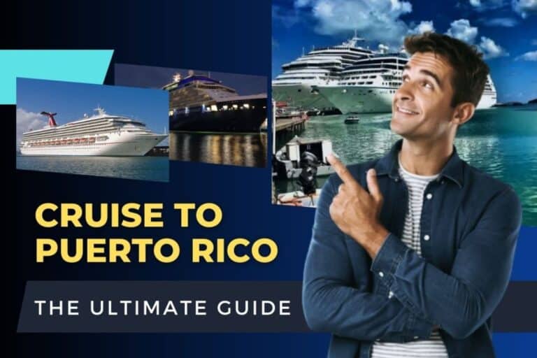 Take A Cruise to Puerto Rico: The Ultimate Guide!